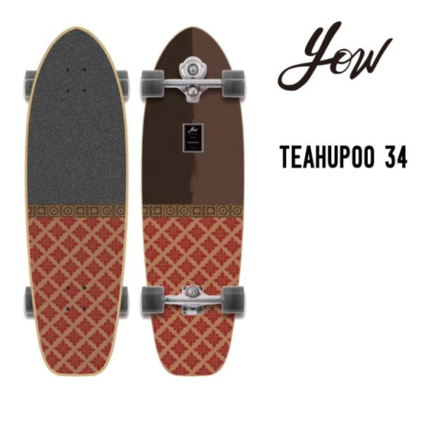 YOW SURF SKATE ヤウ サーフスケート TEAHUPOO 34 チョープー ニューモデル