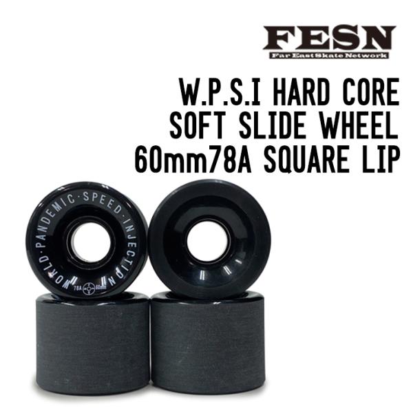 FESN W.P.S.I HARD CORE SOFT SLIDE WHEEL 60mm78A SQ...