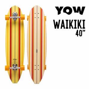 YOW SURF SKATE ヤウ サーフスケート WAIKIKI 40 ワイキキ 40 正規品 SK8 スケートボード スケボー サーフスケート｜sidecar