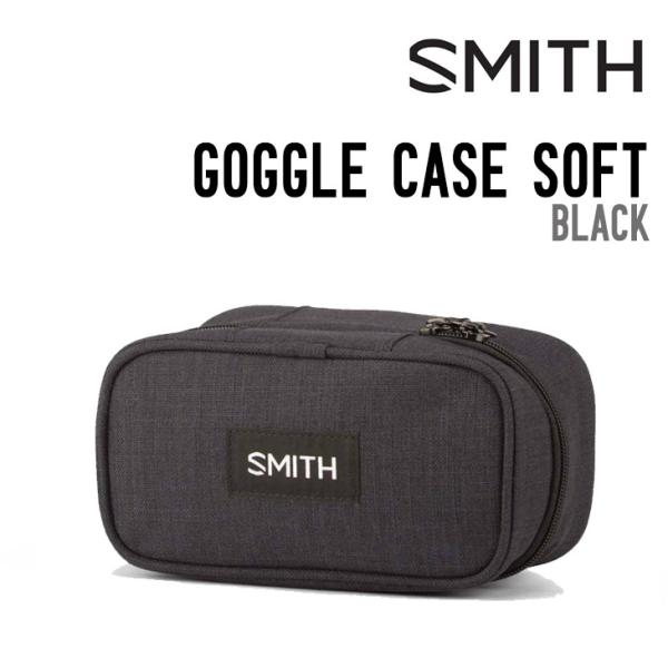 SMITH スミス GOGGLE CASE SOFT ゴーグル ケース ソフト スノーボード スキー