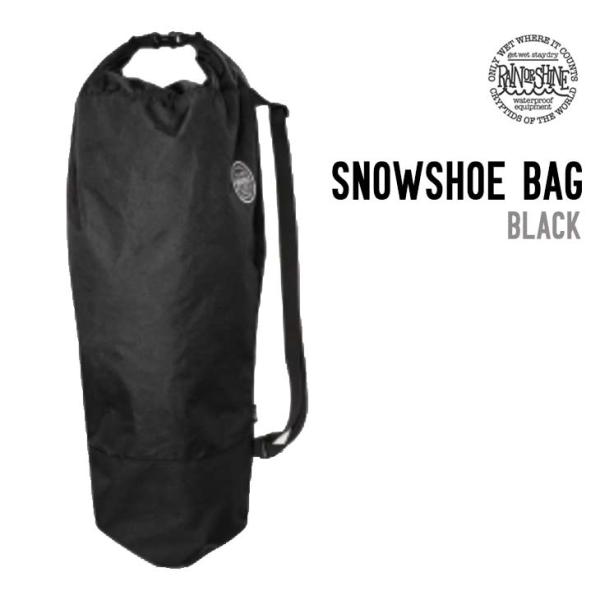 RAIN OR SHINE レインオアシャイン SNOWSHOE BAG スノーシュー バッグ 正規...