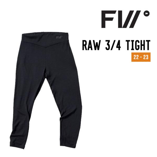FW エフダブリュー RAW 3/4 TIGHT ロー 3/4 タイツ 正規品 スノーボード スノボ...