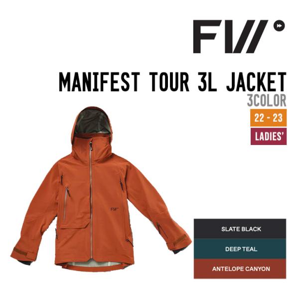 FW エフダブリュー MANIFEST TOUR 3L JACKET マニフェスト 3L ジャケット...