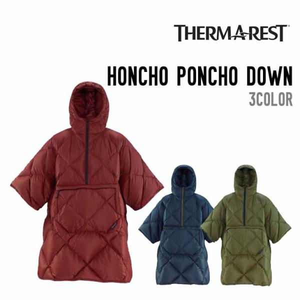 THERMAREST サーマレスト HONCHO PONCHO DOWN ホンチョ ポンチョ ダウン...