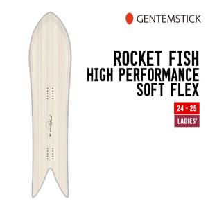 GENTEMSTICK ゲンテンスティック 24-25 ROCKET FISH H.P.S.F. ロケットフィッシュ ハイパフォーマンス 早期予約｜sidecar