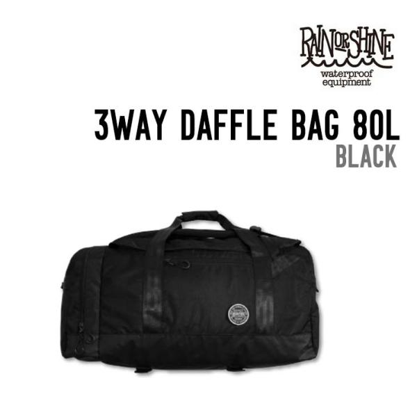 RAIN OR SHINE レインオアシャイン 3WAY DAFFLE BAG 80L 3ウェイ ダ...
