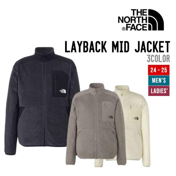 THE NORTH FACE ザ・ノース・フェイス 24-25 LAYBACK MID JACKET...