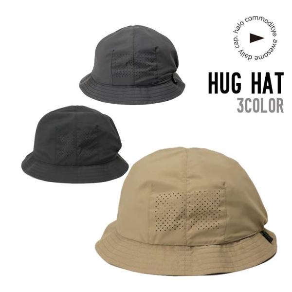 HALO COMMODITY ハロ コモディティー HUG HAT ハグ ハット 帽子 ハット 撥水...