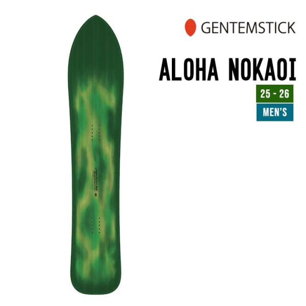 GENTEMSTICK ゲンテンスティック 25-26 ALOHA NOKAOI アロハ ノカオイ ...