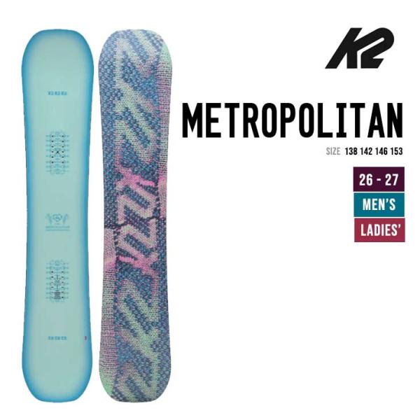 K2 26-27 ケイツー METROPOLITAN メトロポリタン スノーボード スノボ Wome...