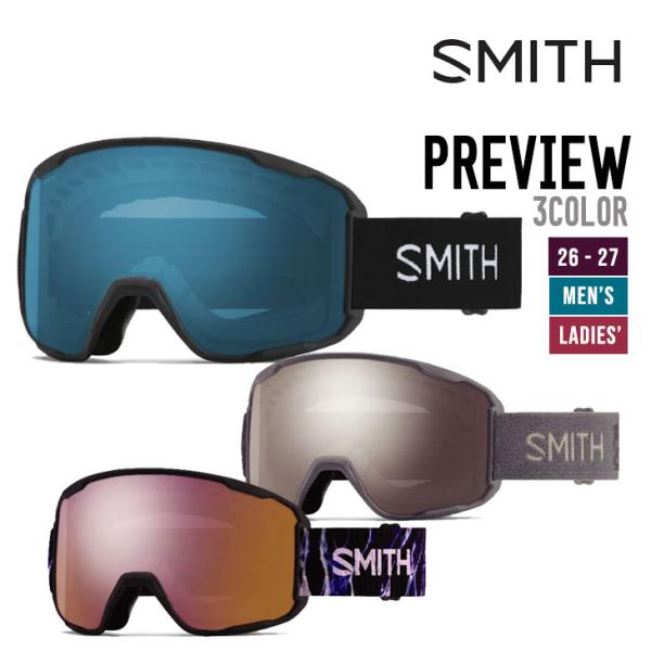 SMITH スミス 26-27 PREVIEW プレビュー ゴーグル 眼鏡対応