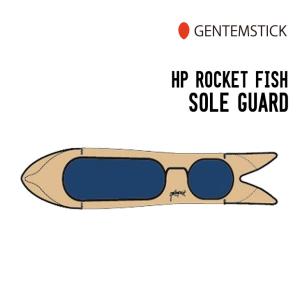 GENTEM STICK ゲンテンスティック HP ROCKET FISH SOLE GUARD ソールガード ソールカバー｜sidecar