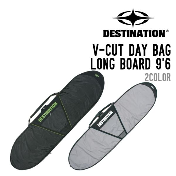 DESTINATION ディスティネーション V-CUT DAY BAG LONG BOARD 9'...