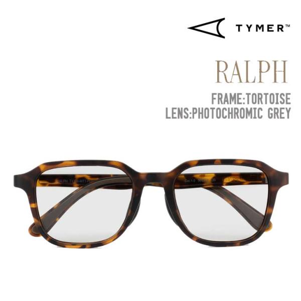 TYMER タイマー RALPH サングラスTortoise-Photochromic Grey T...