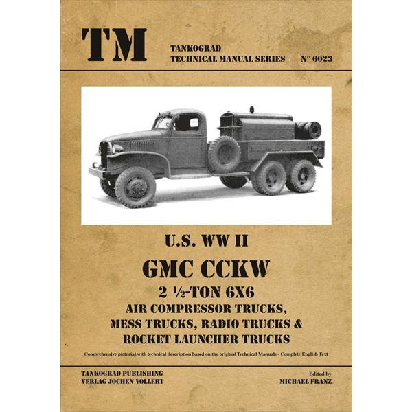 Tankograd TG-TM6023 US WWIIGMC CCKW コンプレッサー搭載トラック他
