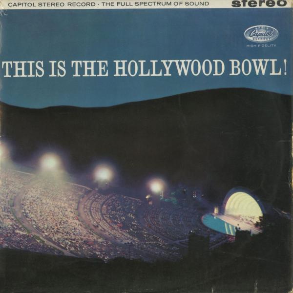 ＜中古クラシックLPレコード＞「This is The Hollywood Bowl!」（全7曲）/...