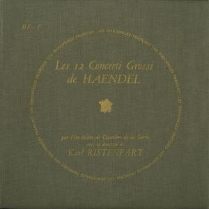 ＜中古クラシックLPレコード＞ヘンデル：合奏協奏曲Op.6（全12曲）/Ｋ．リステンパルト指揮ザール室内ｏ．/仏DF：DF 89〜