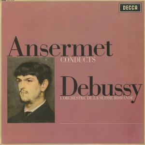 ＜中古クラシックLPレコード＞ドビュッシー：海，Ｃｌ狂詩曲，カンマ/Ｅ.アンセルメ指揮スイス・ロマンドｏ.　Ｒ.グゴルツ（ｃｌ）/英DECCA：SXL 6167