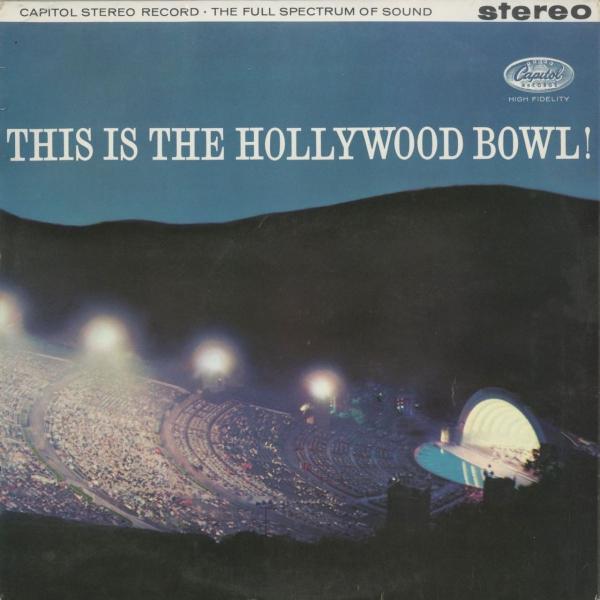 ＜中古クラシックLPレコード＞「This is the Hollywood Bowl!」/熊蜂の飛行...