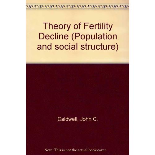 Theory of Fertility Decline(中古品)
