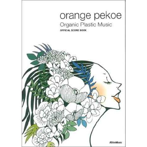 orange pekoe Organic Plastic Music