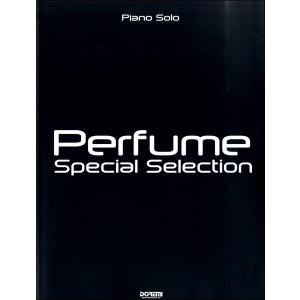 ピアノ ソロ Perfume／Special Selection／ ／4514142148224)