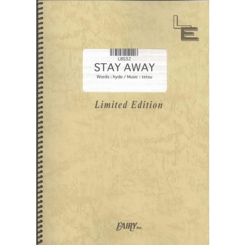 (楽譜) STAY AWAY／ラルク・アン・シエル (バンドスコアピース／オンデマンド LBS32)