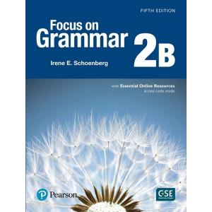 Focus on Grammar 5th Edition 2 Student Book B with Essential Online Resourc｜sitemusicjapan