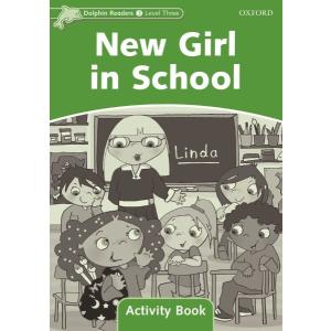DOLPHIN READERS LEVEL 3 NEW GIRL IN SCHOOL  ACTIVITY BOOK／（輸入　書籍 ／978019440｜sitemusicjapan