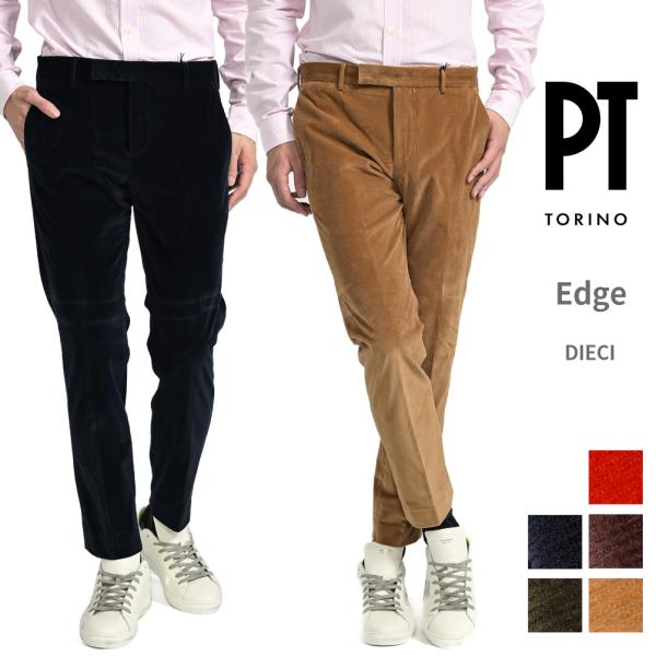 ピーティートリノ PT TORINO EDGE DIECI スラックス ノータック パンツ 秋冬 メ...