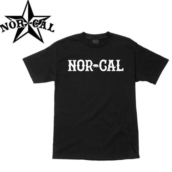 ノーカル NOR CAL スケボー スケートボード Tシャツ TRUE NORTH TEE ブラック...