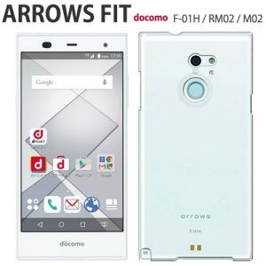 arrows RM02 M02 Fit F-01H ケース スマホ カバー フィルム スマホケース 耐衝撃 携帯カバー ハードケース シンプル 富士通 SIMフリー アローズm02 クリア｜smartno1