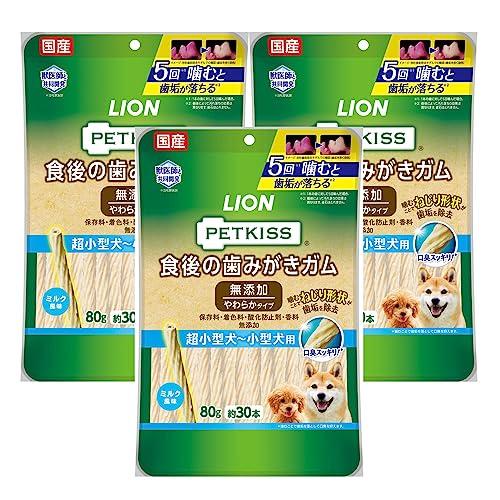 ライオン ペットキッス PETKISS 犬用おやつ 食後の歯みがきガム 無添加 やわらかタイプ 超小...