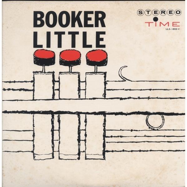 LP BOOKER LITTLE TIME ULS-1802-V　TEICHIKU 国内盤