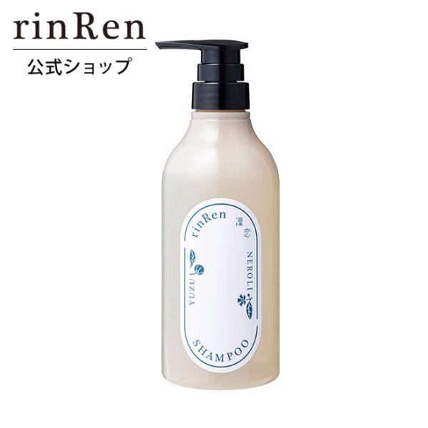 凜恋 リンレン シャンプー ユズ ネロリ rinRen ふんわり さらさら ノンシリコン オーガニッ...