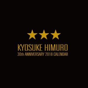 KYOSUKE HIMURO 30th Anniversary 2018 Special Weekl...