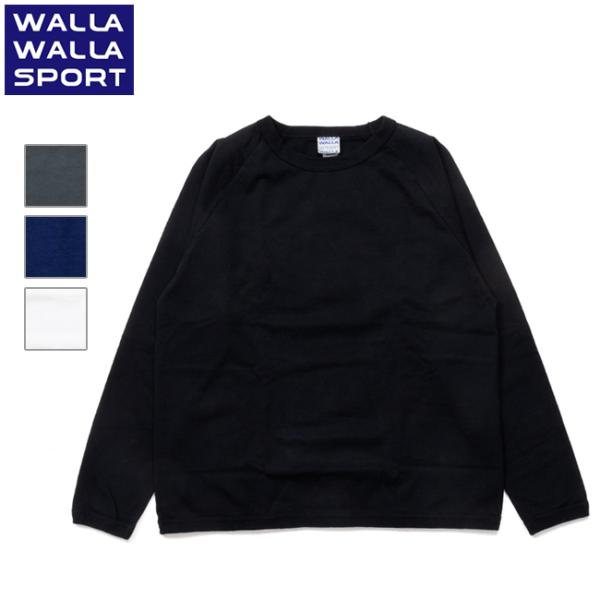 WALLA WALLA SPORT ワラワラスポーツ 9oz L/S Raglan Rib Loos...