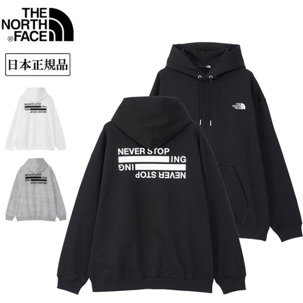 THE NORTH FACE ノースフェイス Never Stop Ing Hoodie ネバースト...