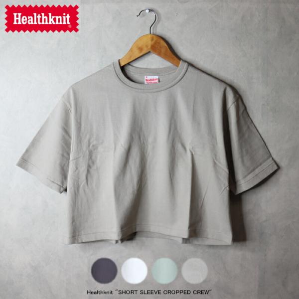 ヘルスニット Healthknit ウェア トンプキンス クロップド クルーネック半袖Tシャツ 21...