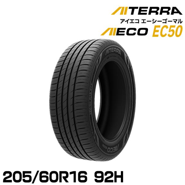 【新品/正規品】アイシン アイテラ AIECO EC50 205/60R16 92H 夏タイヤ AI...