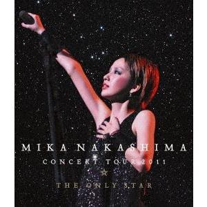 [Blu-Ray]中島美嘉／MIKA NAKASHIMA CONCERT TOUR 2011 THE ONLY STAR 中島美嘉｜snetstore