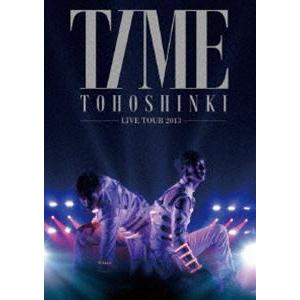 東方神起 LIVE TOUR 2013〜TIME〜（通常盤） 東方神起