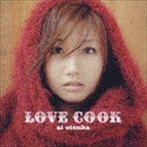 LOVE COOK（CD＋DVD） 大塚愛