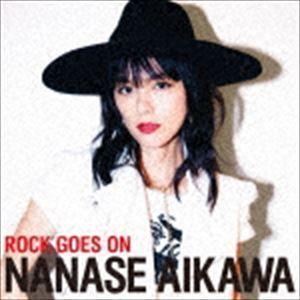 ROCK GOES ON 相川七瀬