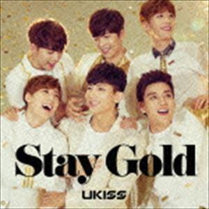 Stay Gold（CD＋DVD） U-Kiss｜snetstore