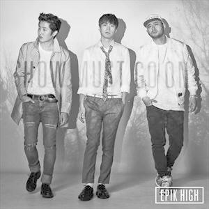 THE BEST OF EPIK HIGH 〜SHOW MUST GO ON〜（CD＋DVD） エピック・ハイ｜snetstore