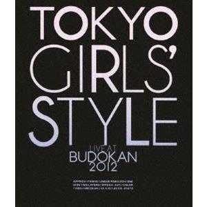 [Blu-Ray]東京女子流／TOKYO GIRLS’ STYLE  LIVE AT BUDOKAN 2012 東京女子流｜snetstore