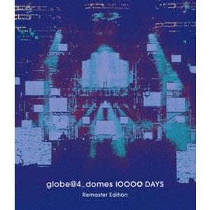 [Blu-Ray]globe＠4＿domes 10000DAYS Remaster Edition ...