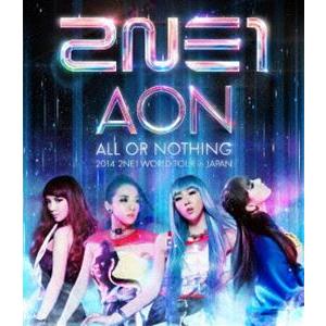 [Blu-Ray]2NE1／2014 2NE1 WORLD TOUR 〜ALL OR NOTHING...