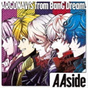 AAside（通常盤） ARGONAVIS from BanG Dream!｜snetstore
